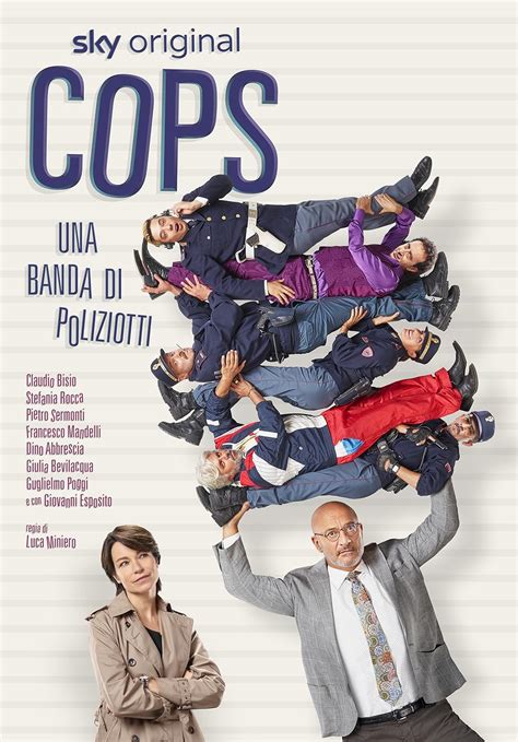 Cops - Una banda di poliziotti (2020) film online,Luca Miniero,Stefania Rocca,Claudio Bisio,Pietro Sermonti,Giulia Bevilacqua